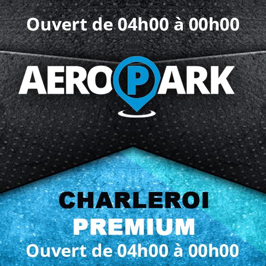 Aeropark Charleroi (PREMIUM) CAT low cost aéroport Parking Aéroport Charleroi